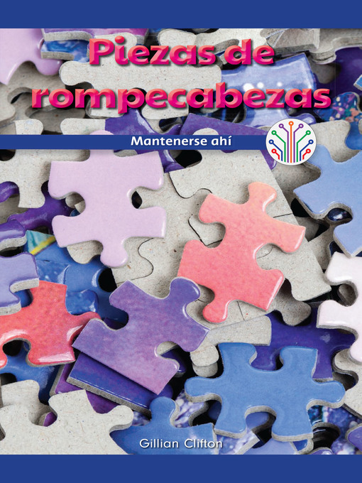 Title details for Piezas de rompecabezas: Mantenerse ahí (Puzzle Pieces: Sticking to It) by Gillian Clifton - Available